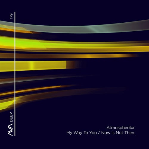 My Way To You / Now Is Not Then
