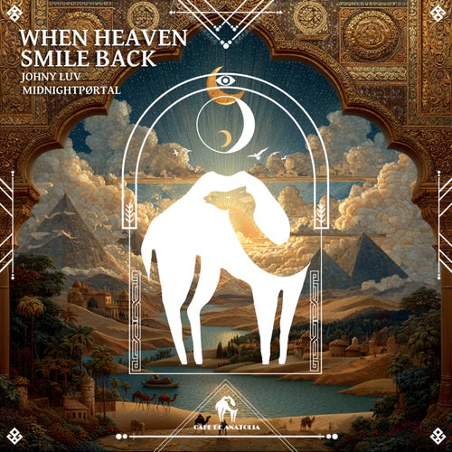 When Heaven Smile Back