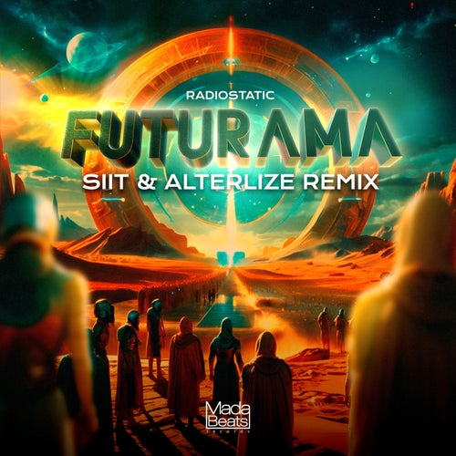 MP3:  Radiostatic - Futurama (Siit And Alterlize Remix) (2024) Онлайн