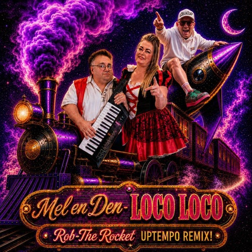 LOCO LOCO [Rob The Rocket Uptempo Remix]