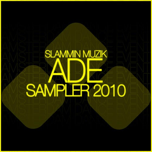 Slammin Muzik Ade Sampler 2010