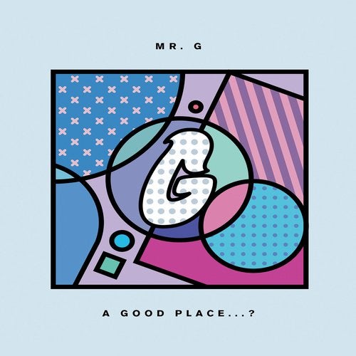 Mr. G - One for the Headz