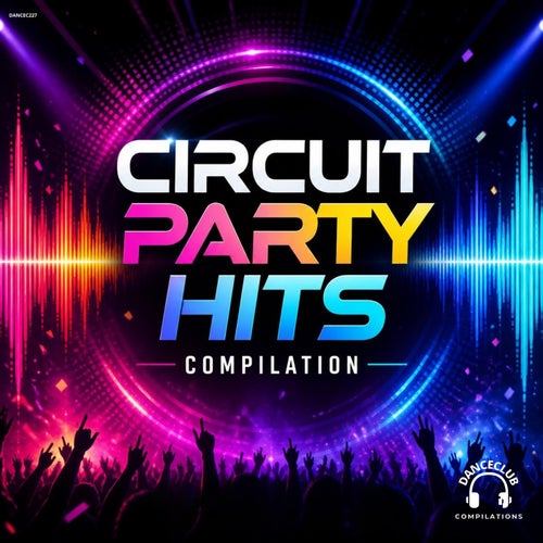Circuit Party Hits Compilation