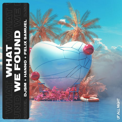 What We Found (Extended Mix)