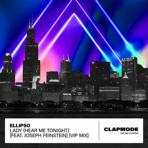 Lady (Hear Me Tonight) (VIP Extended Mix)