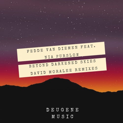 Beyond Darkened Skies David Moralee Remixes