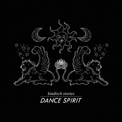 Kindisch Stories Presented by Dance Spirit
