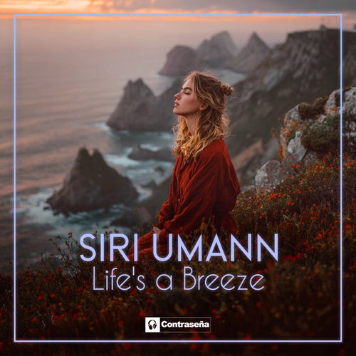 Life´s A Breeze