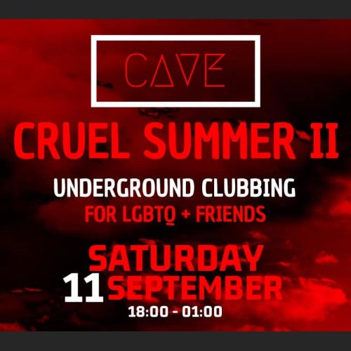 Cave - Cruel Summer II