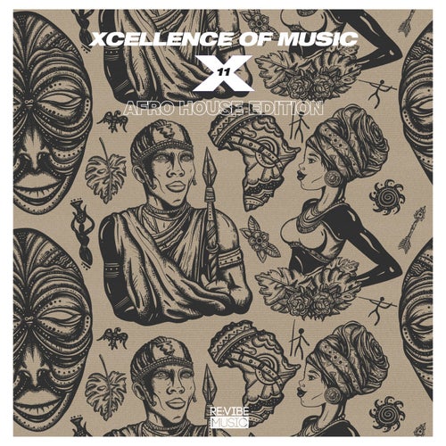 Xcellence of Music: Afro House Edition, Vol. 11