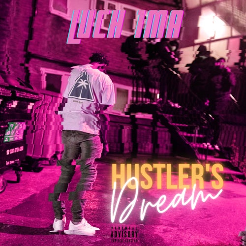 Hustler's Dream