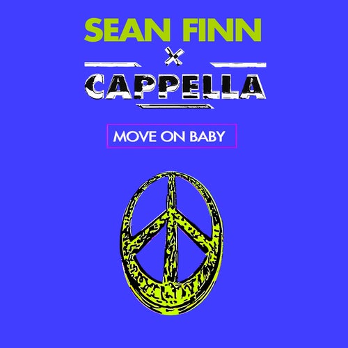 Sean Finn & Cappella - Move On Baby (Extended Mix) [2024]