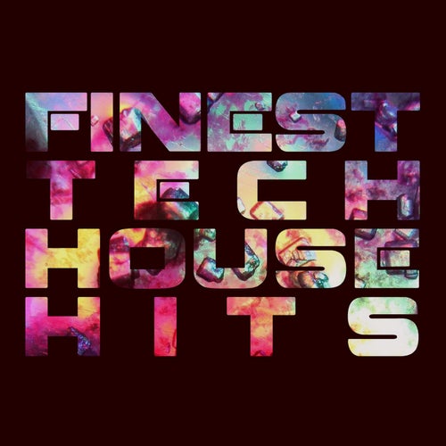 Finest Tech House Hits
