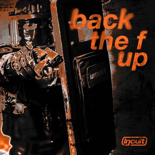 back the f up - Pro Mix