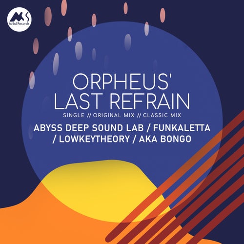 Orpheus' Last Refrain
