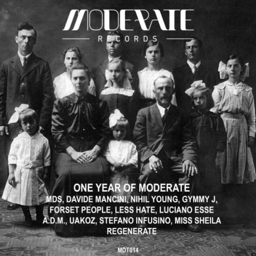 One Year Of Moderate