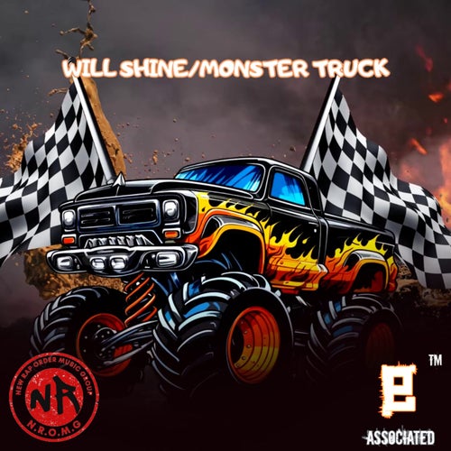 Will Shine / Monster Truck