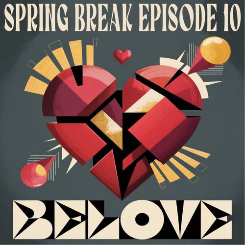 Spring Break, Episode 10