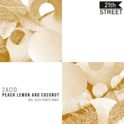Peach Lemon and Coconut EP