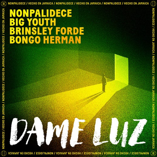 Dame Luz  (feat. Bongo Herman)