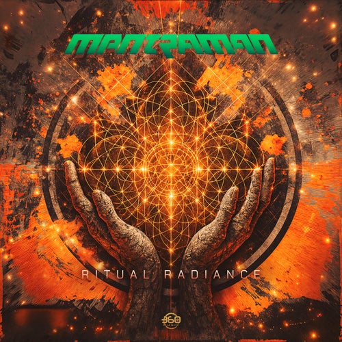  Mantraman & 360 Music - Ritual Radiance (2025) 