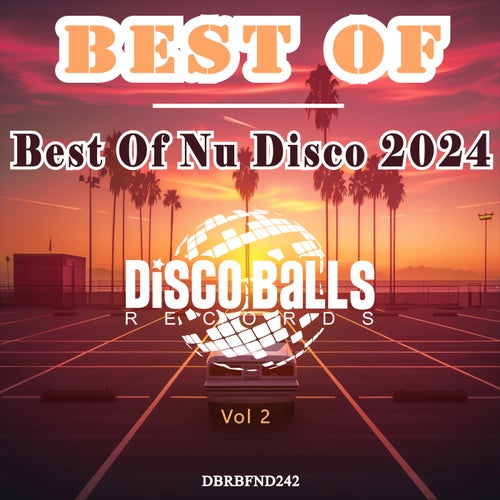 Best Of Nu Disco 2024, Vol. 2 (2025)