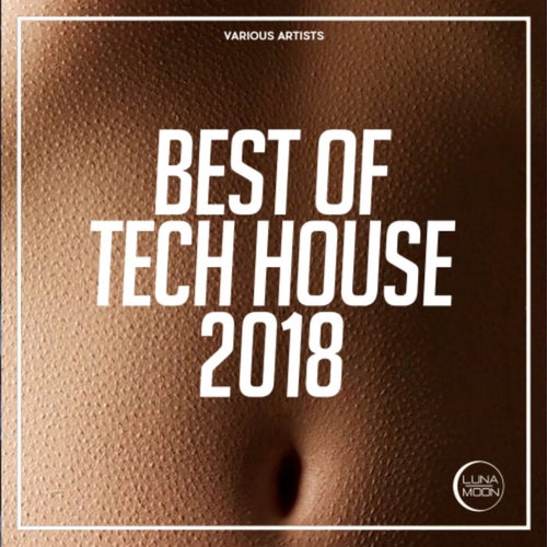 Best of Tech House 2018