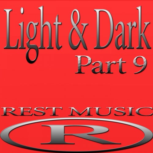 Light & Dark, Pt. 9