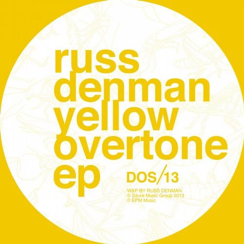 Russ Denman - Yellow Overtone EP