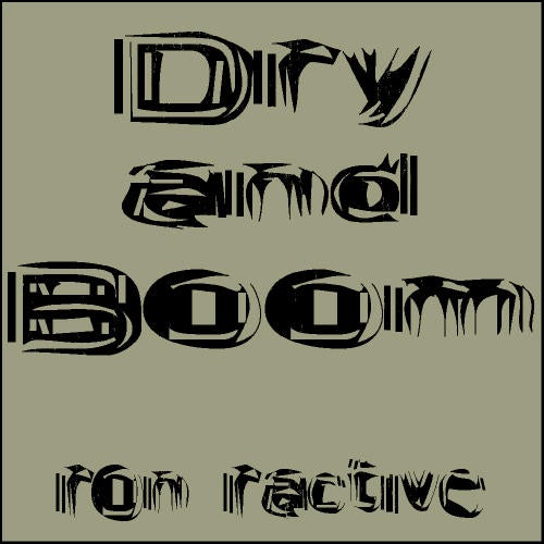 Dry And Boom