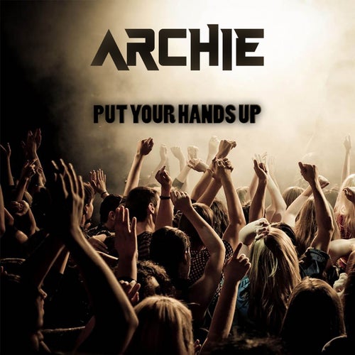 Put Your Hands Up