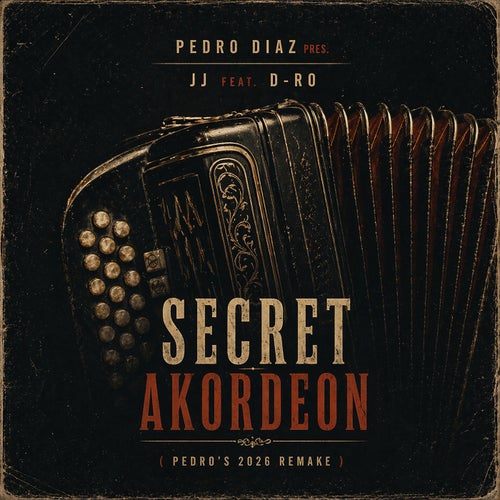 Secret Akordeon (Pedro's 2026 Remake)