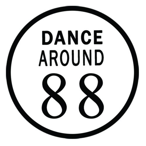 Dance Around 88