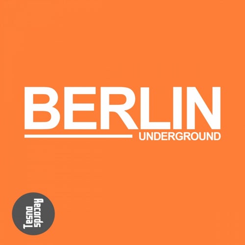Tesno Berlin Underground