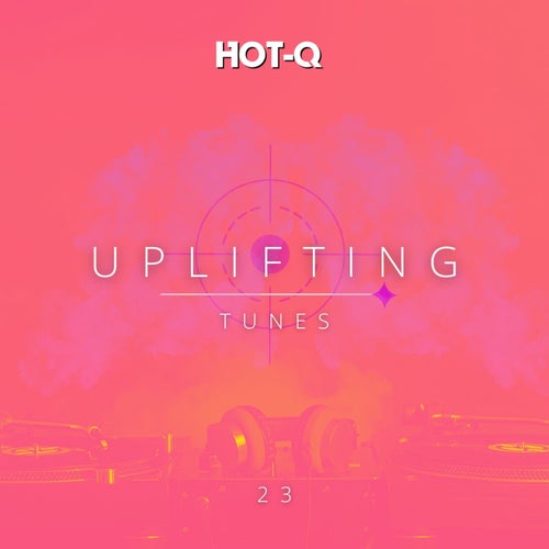 Uplifting Tunes 023
