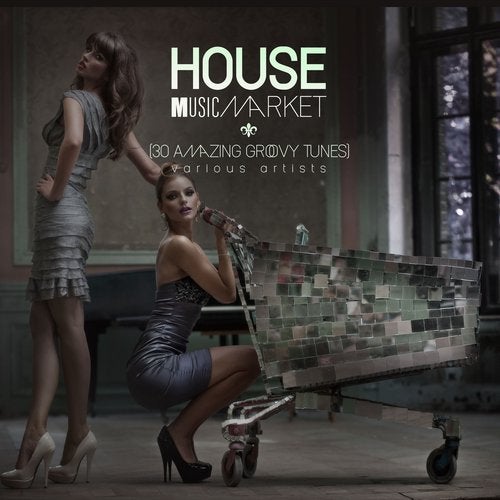 Cover art for House Music Market (30 Amazing Groovytunes)