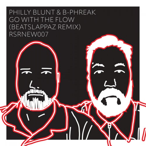 Go With The Flow (Beatslappaz Remix)