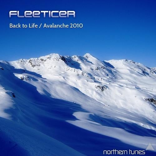 Back to Life / Avalanche 2010