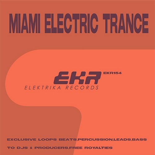 Miami Electric Trance DJ Tools