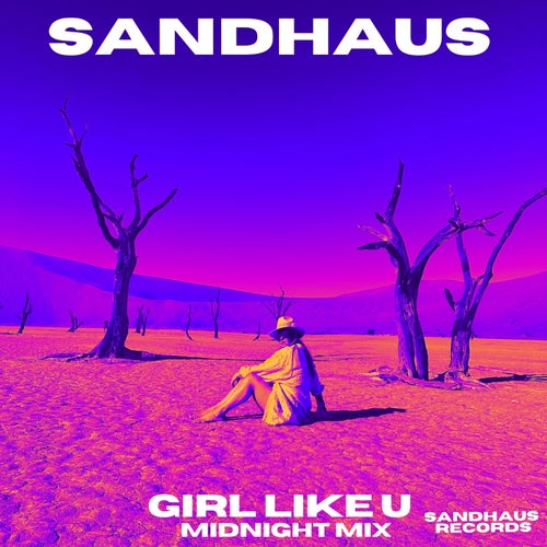 Girl Like U (Midnight Mix)