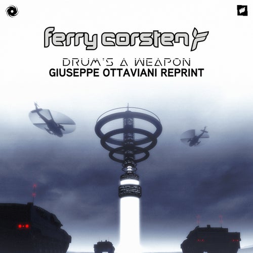  Ferry Corsten - Drum's a Weapon (Giuseppe Ottaviani Reprint) (2025) 
