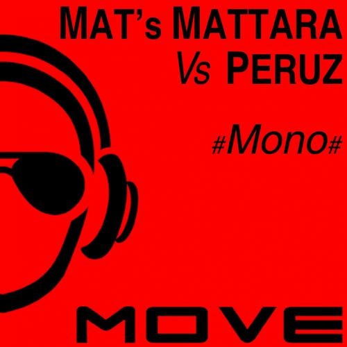 Mono (Mat's Mattara, Peruz Mix)