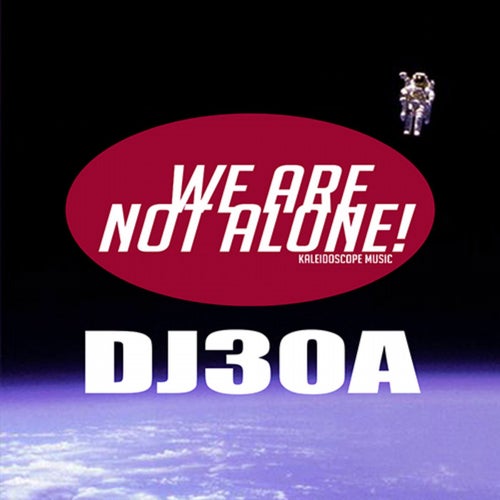 We Are Not Alone