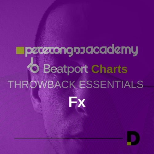 Pete Tong Dj Academy - Throwback Essentials