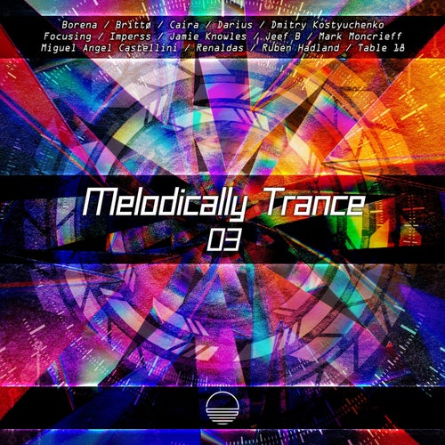 Melodically Trance 03