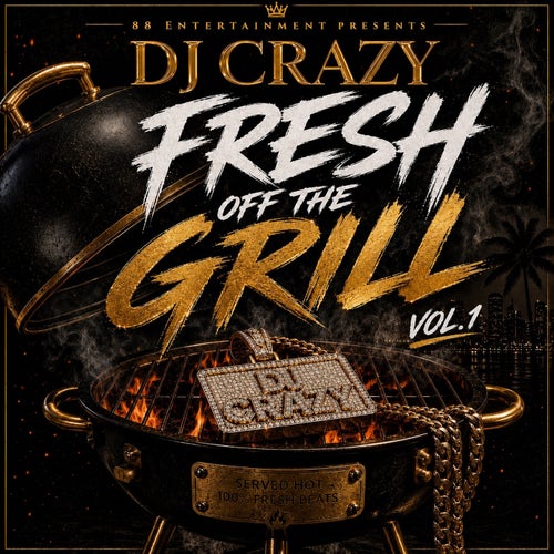FRESH OFF THE GRILL VOL.1