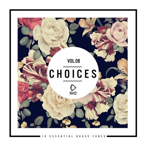 Cover art for Choices - 10 Essential House Tunes, Vol. 8