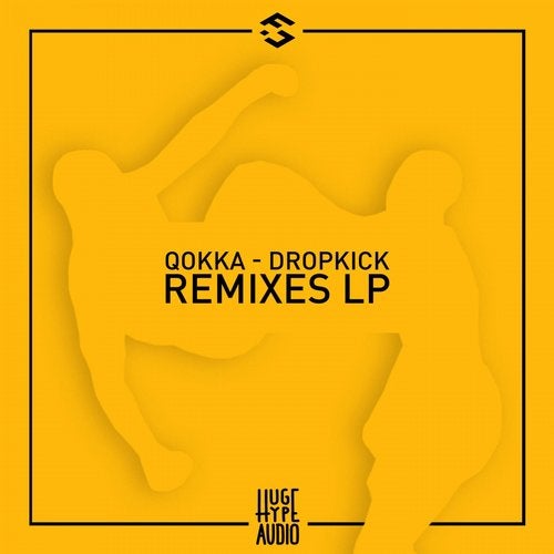 Qokka - Dropkick [Remixes] 2019 [LP]