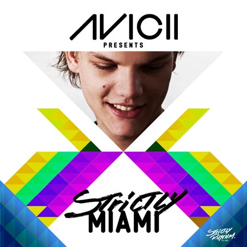 Avicii Presents Strictly Miami (DJ Edition; Unmixed)