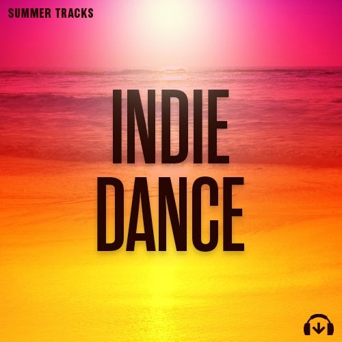 Summer Tracks: Indie Dance